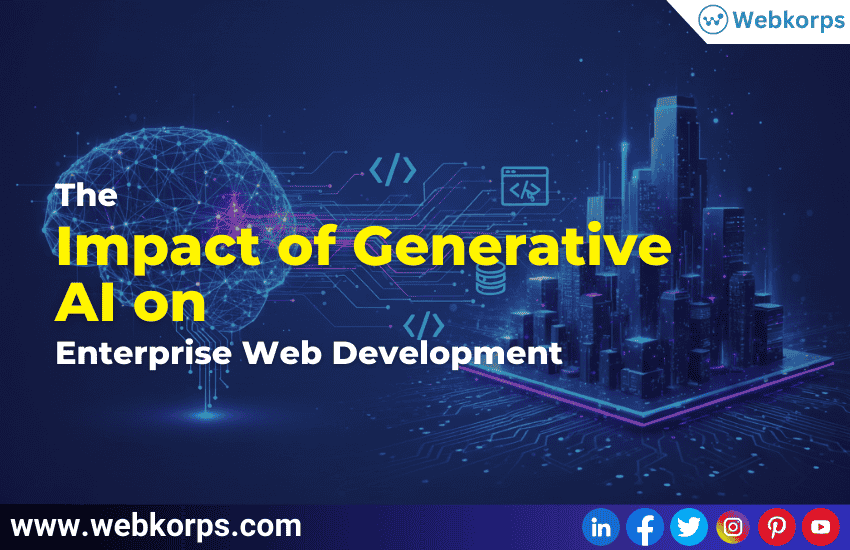 The Impact of Generative AI on Enterprise Web Development